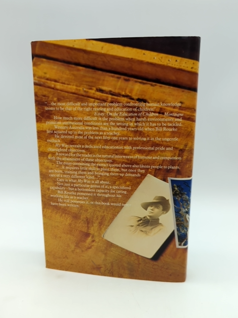 My Way by W.H. Rourke (Hardcover, 1980) 1st Edition Western Australia Education by W H Rourke