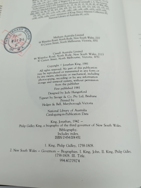 Philip Gidley King: A Biography Of The Third Governor Of New South Wales, Jonath by Jonathan King