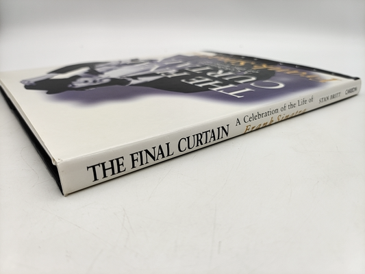 The Final Curtain; Celebration Of The Life Of Frank Sinatra by Stan Britt, Music by Stan Britt