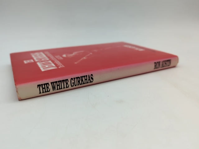 The White Gurkhas: Australians At The Second Battle Of Krithia, Ronald James Aus by Ronald James Austin