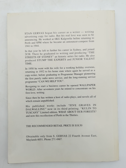 The Way We Were: Perth In The 1930's by Stan Gervas (Paperback 1995) Signed by Stan Gervas