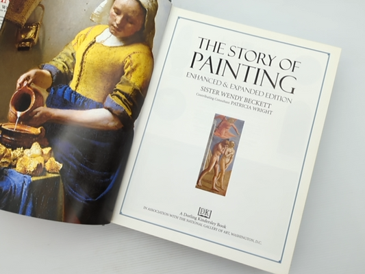 The Story Of Painting by Patricia Wright Wendy Beckett, Art History by "Patricia Wright Wendy Beckett"