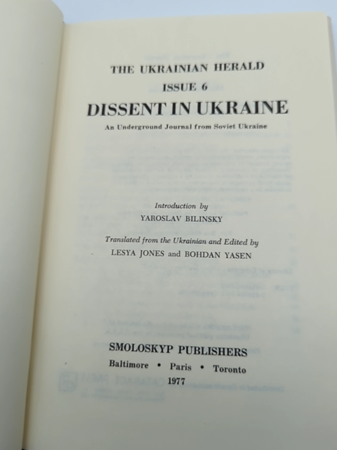 Dissent In Ukraine: An Underground Journal From Soviet... By Yaroslav Bilinsky by Yaroslav Introduction Bilinsky