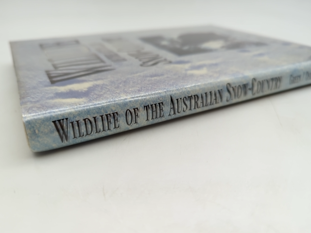 Wildlife Of The Australian Snow-country: Comprehensive Guide To Alpine Fauna, Ke by Ken Green