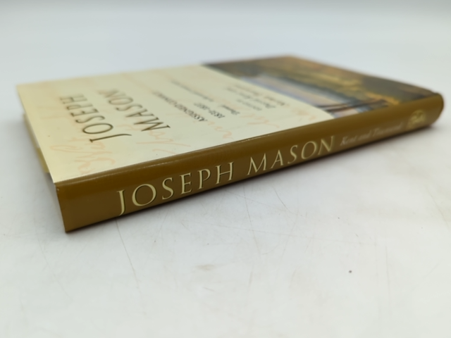Joseph Mason: Assigned Convict, 1831–1837 by "Townsend Norma Kent David" by Townsend Norma, Kent David