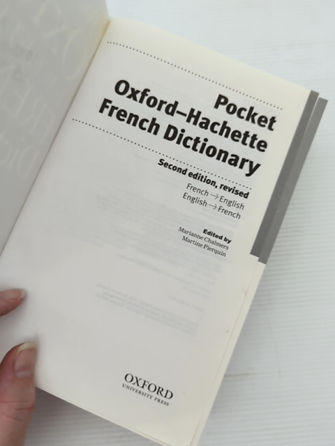 Pocket Oxford Hachette French Dictionary by Martine Pierquin Marianne Chalmers by Martine Pierquin