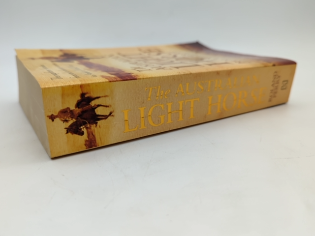 The Australian Light Horse by Roland Perry, Australian History by Roland Perry