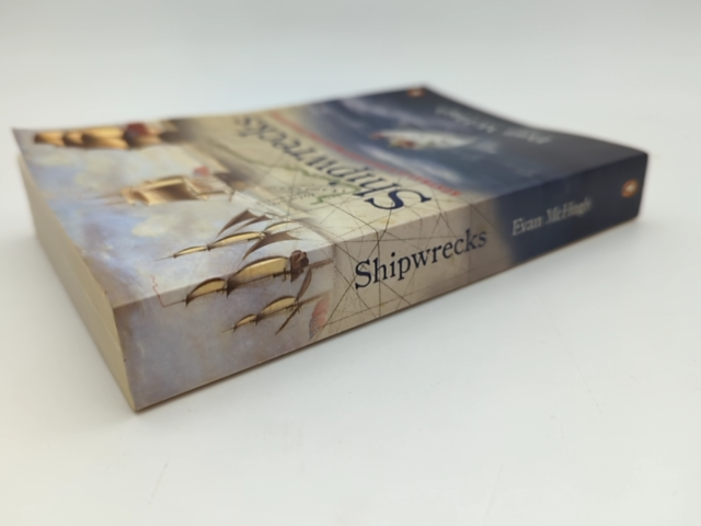 Shipwrecks Australia's Greatest Maritime Disasters by Evan McHugh by Evan Mchugh