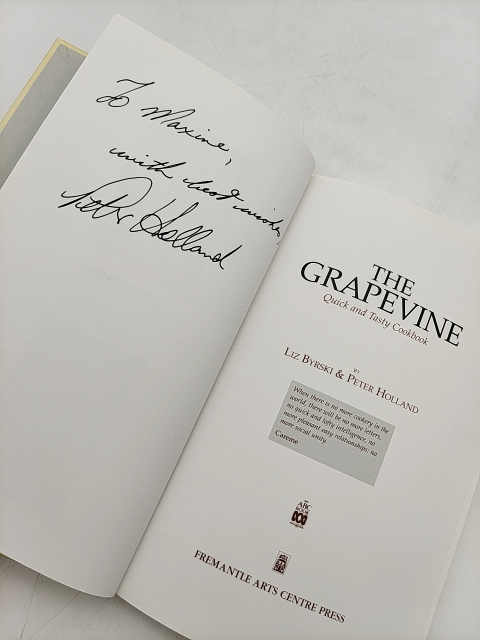 The Grapevine Quick And Tasty Cookbook by Peter Holland & Liz Byrsky SIGNED by Liz Byrski, Peter Holland