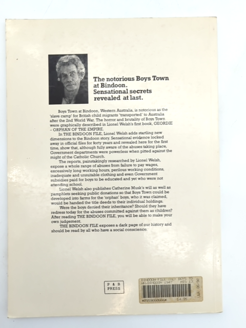 The Bindoon File by Lionel P Welsh (Paperback, 1990) Boys Town 1947-1954 by Lionel Welsh