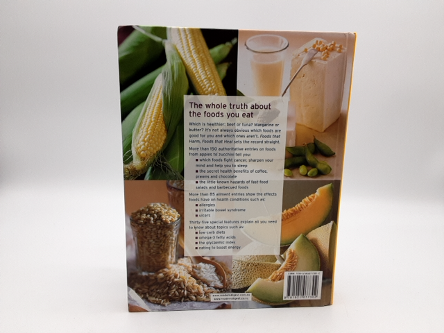 Foods That Harm, Foods That Heal An A-Z Guide To Safe And Healthy Eating, Digest by Reader's Digest
