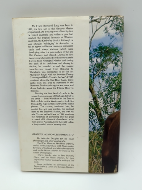 The Rivers of Home: Frank Lacy - Kimberley Pioneer WA History Australiana Signed by Frank Lacy