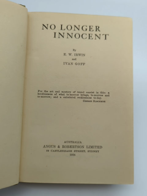 No Longer Innocent by E W Irwin (Cloth, 1934) 1st Edition Western Australian by Ivan Goff