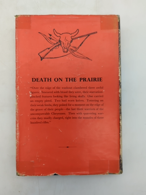 Death On The Prairie: The Thirty Years' Struggle For The Western Plains, Paul I by Paul I Wellman Jr.