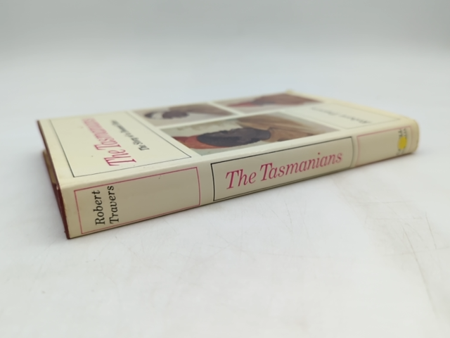 The Tasmanians by Robert Travers (Hardcover, 1968) by Robert Travers