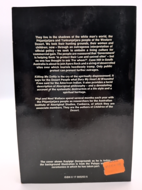 Aboriginal Sacred Rock Sites Killing me softly Heritage destruction Phyl Wallace by Phyl Wallace