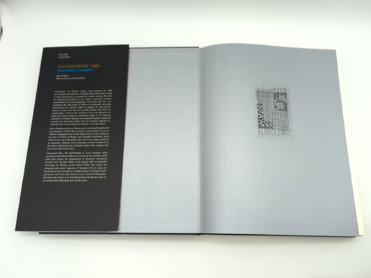 Unrepentant Ego: Self-Portraits of Lucas Samaras by Marla Prather, Art Book by Marla Prather