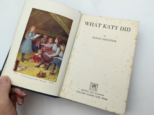 What Katy Did by Susan Coolidge (Brochure/Pamphlet, 1943) Children's by Susan Coolidge