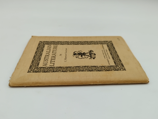 Australian Literature by C Hartley Grattan (Chapbook) 1st Edition Signed by C Hartley Grattan