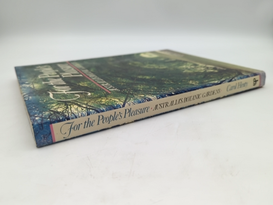 For The People's Pleasure Australia's Botanic Gardens by Carol Henty, Botany by Carol Henty