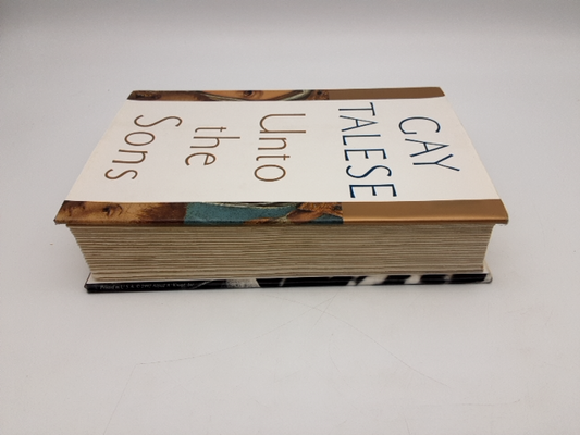 Unto the Sons by Gay Talese (Hardcover, 1992) 1st Edition Signed by Gay Talese