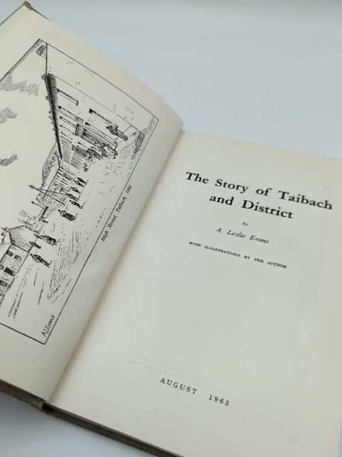 The Story of Taibach & District by A Leslie Evans (Hardcover 1963) 1st Ed Signed by A Leslie Evans