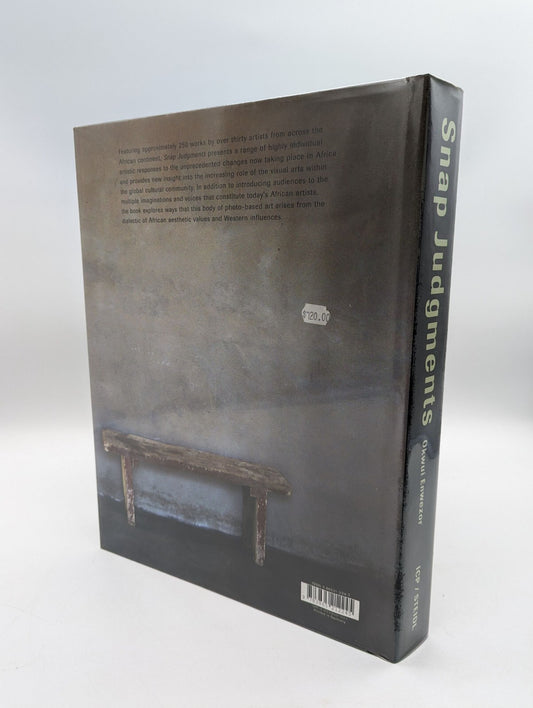 Snap Judgments: New Positions in Contemporary African Photography, Okwui Enwezor by Okwui Enwezor