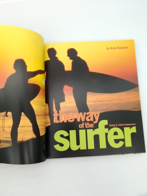 The Way Of The Surfer Living It, 1935 To Tomorrow by Drew Kampion, Surfing by Drew Kampion