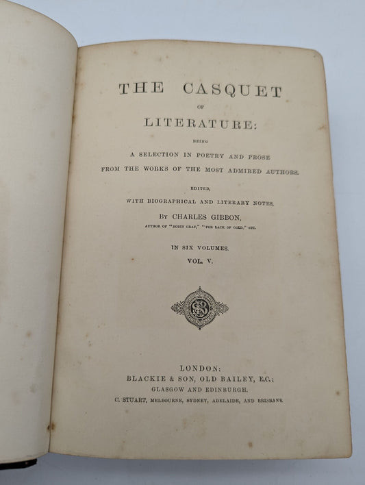 The Casquet of Literature Volume V-VI by Charles Gibbon (Hardcover) 1st Edition by Charles Gibbon