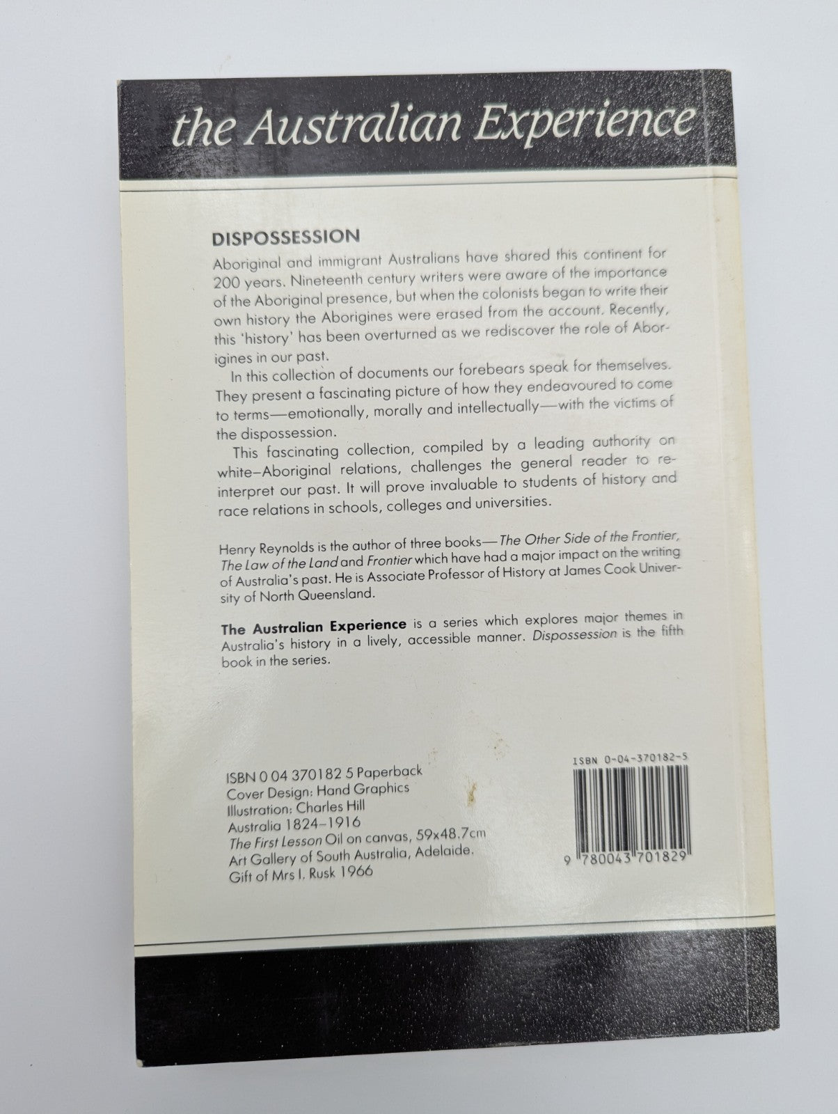 Dispossession: Black Australians And White Invaders by Henry Reynolds by Henry Reynolds