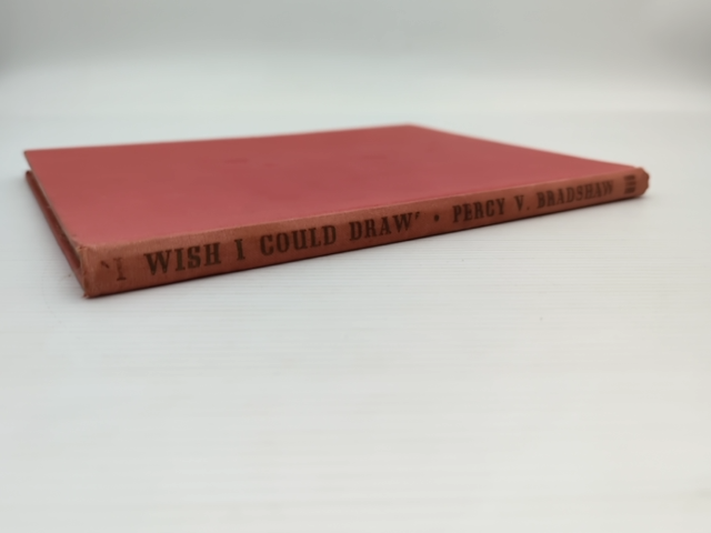 Wish Could Draw by Percy V Bradshaw (Hardcover, 1948) by Percy V Bradshaw