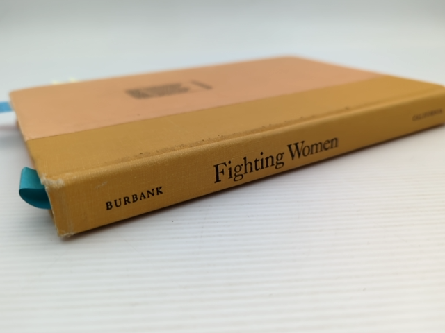 Fighting Women Anger And Aggression In Aboriginal Australia, Victoria Katherine by Victoria Katherine Burbank