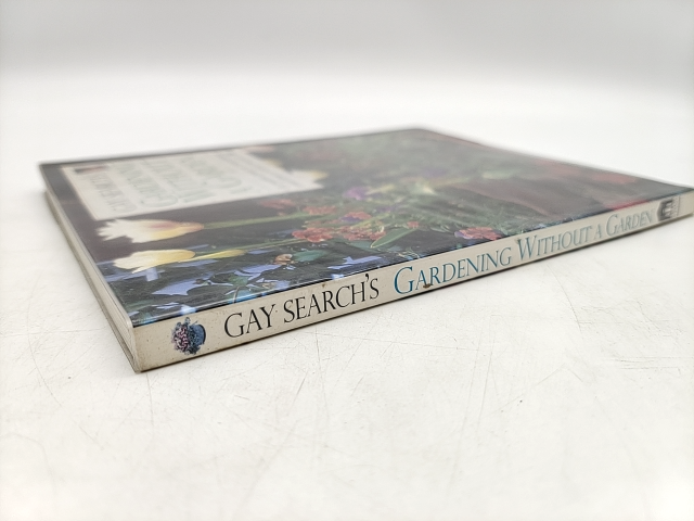 Gay Search's Gardening Without Garden (Paperback, 1999) Gardening Book by Not Available