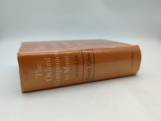 The Oxford Companion To Music by Percy A Scholes (Hardcover, 1970) by Percy A Scholes