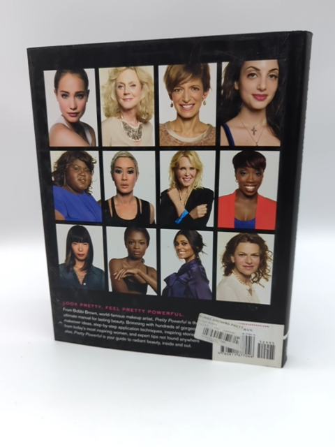 Bobbi Brown Pretty Powerful by Bobbi Brown (Hardcover, 2012) 1st Edition by Bobbi Brown