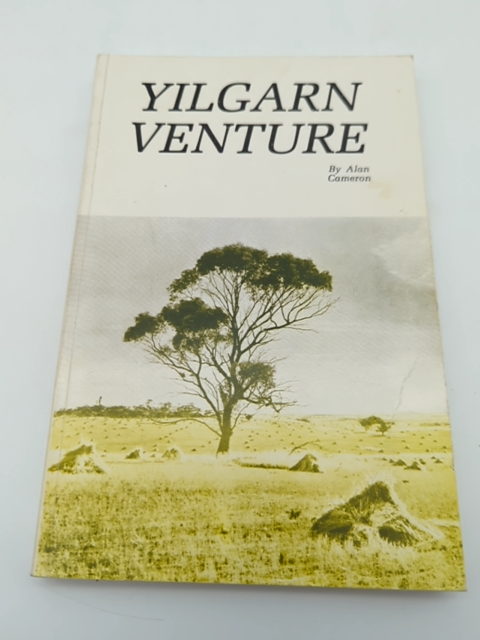 Yilgarn Venture by Alan Cameron (Paperback, 1986) 1st Ed, Signed, Aboriginal by Alan Cameron