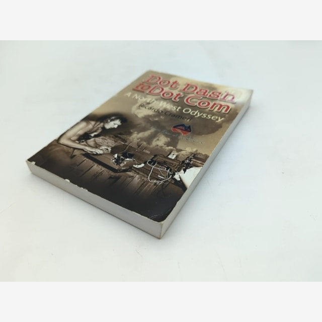Dot Dash To Dot Com by Ricardo Crameri (Paperback, 2002) WA History by "Ricardo Crameri" — photo 6
