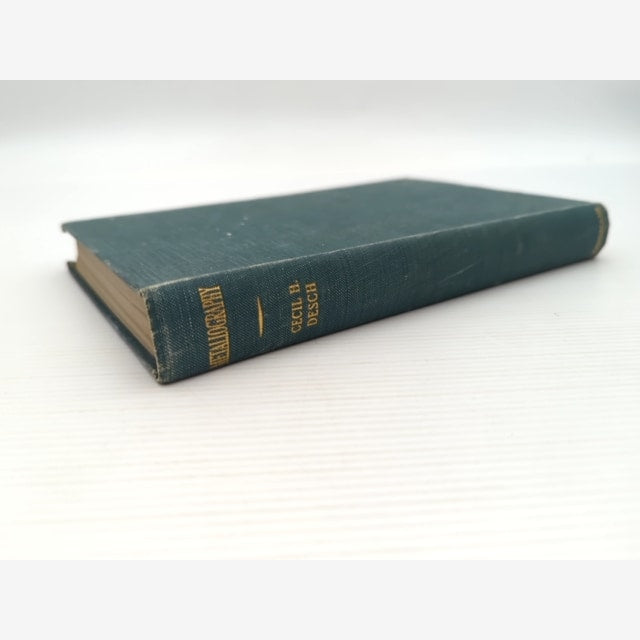 Metallography by Cecil H Desch (Hardcover, 1944) Vintage Engineering Book by Cecil H Desch — photo 6