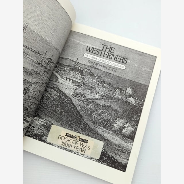 The Westerners The Making Of Western Australia by Dennis Hancock by Dennis Hancock — photo 6