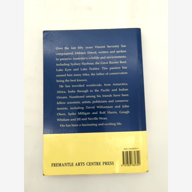 Vincent Serventy, An Australian Life: Memoirs Of Naturalist, Conservationist, Tr by Vincent Serventy — photo 6
