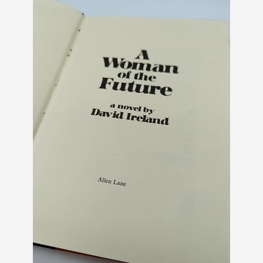 Woman Of The Future by David Ireland (Hardcover) 0713913231 by David Ireland — photo 2