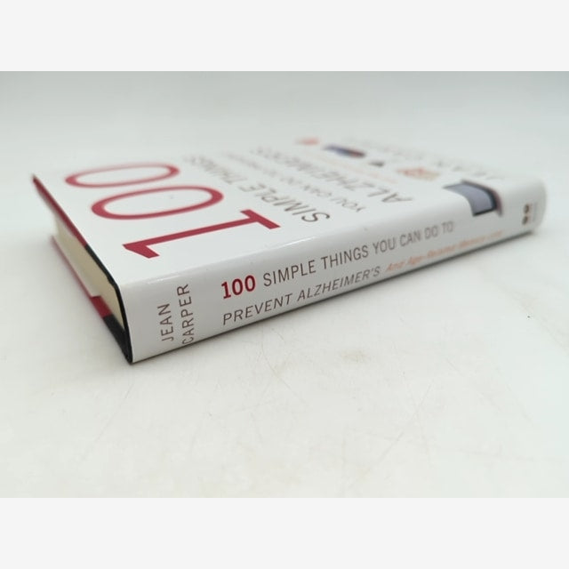 100 Simple Things You Can Do To Prevent Alzheimer's And Age-related Memory Loss, by Jean Carper — photo 5