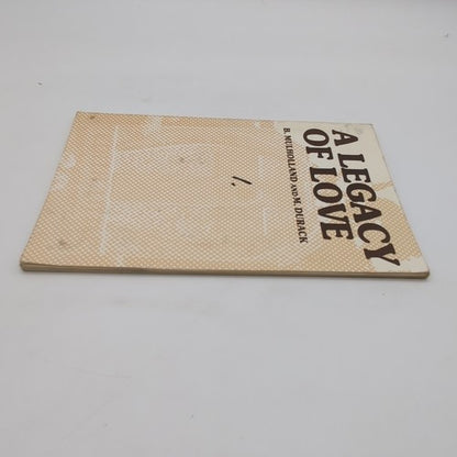 A Legacy of Love by B Mulholland & Mary Durack (Paperback, 1981) 1st Edition by "B Mulholland Mary Durack"