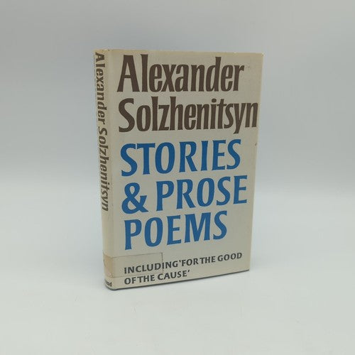 Stories & Prose Poems by Aelxander Solzhenitsyn (Hardcover, 1971) 1st Edition by Aelxander Solzhenitsyn