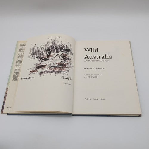 Wild Australia: A View Of Birds And Men by Douglas Dorward, John Olsen Paintings by Douglas Dorward