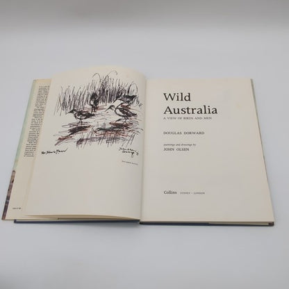 Wild Australia: A View Of Birds And Men by Douglas Dorward, John Olsen Paintings by Douglas Dorward