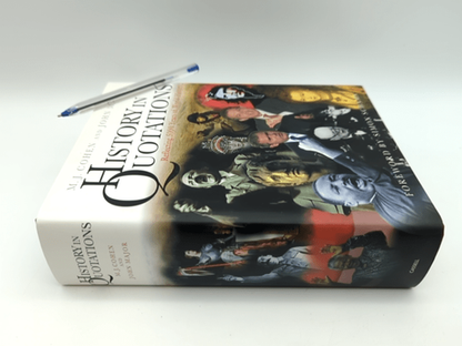 History in Quotations: Reflecting 5000 Years of World History by M.J. Cohen by John Major, M. J. Cohen
