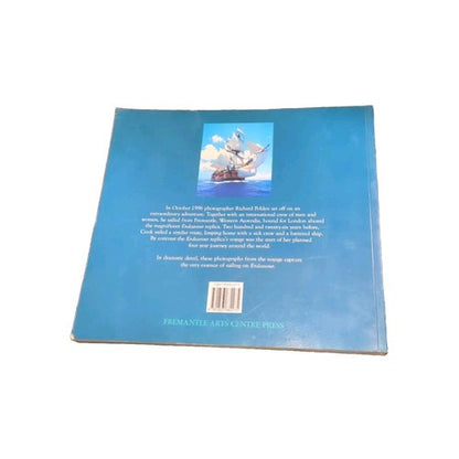 Endeavor: A Photographic Journey by Richard Polden, Fremantle to London Sailing by Richard Polden