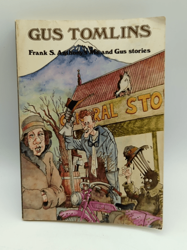 Gus Tomlins: Me and Gus Stories by Frank S Anthony (Paperback, 1977) Book Nook by Frank S Anthony