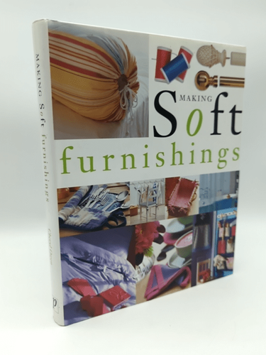 Making Soft Furnishings by unknown Author (Hardcover, 2002) Book Nook 0752582712 by Unknown Author